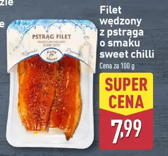 ALDI Filet wędzony z pstrąga o smaku sweet chilli oferta