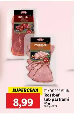 Lidl Rostbef wołowy Pikok premium oferta