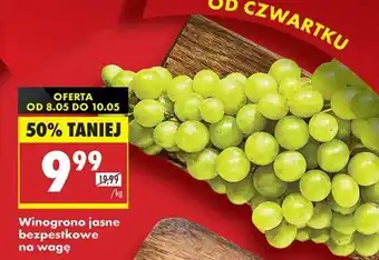Biedronka Winogrono jasne bezpestkowe na wagę oferta