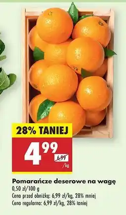 Biedronka Pomarańcze deserowe na wagę oferta