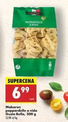 Biedronka Makaron pappardelle a nido Gusto Bello, 500 g oferta