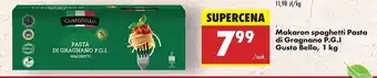 Biedronka Makaron spaghetti Pasta di Gragnano P.G.I. Gusto Bello, 1 kg oferta