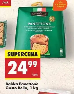 Biedronka Babka Panettone Gusto Bello 1 kg oferta