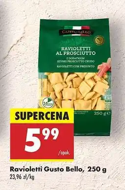 Biedronka Ravioletti Gusto Bello 250 g oferta
