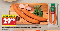 Biedronka Kiełbasa podlaska Podlaskie Specjały Kraina Wędlin oferta