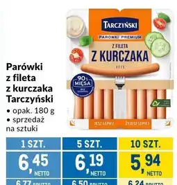 Makro Parówki z fileta z kurczaka Tarczyński 180g oferta