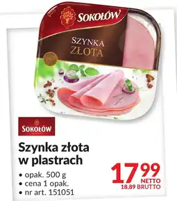 Makro Szynka złota w plastrach 500g Sokołów oferta