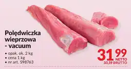 Makro Polędwiczka wieprzowa - vacuum Makro oferta