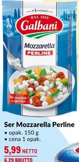 Makro Ser Mozzarella Perline 150g Galbani oferta