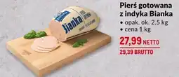 Makro Pierś gotowana z indyka Bianka 2.5kg Makro oferta