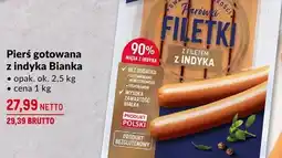 Makro Pierś gotowana z indyka Bianka 2.5kg Makro oferta