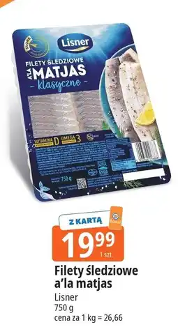 E.Leclerc Filety śledziowe a'la matjas klasyczne Lisner oferta