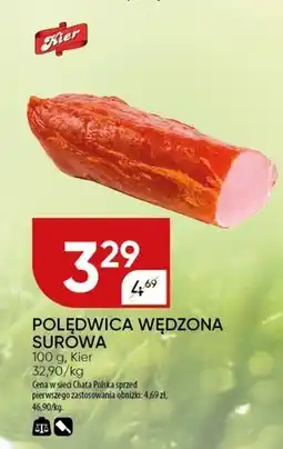Chata Polska Polędwica Kier oferta