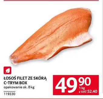 Selgros Łosoś filet ze skórą c-trym box oferta