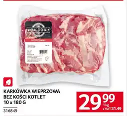 Selgros Karkówka wieprzowa bez kości kotlet oferta