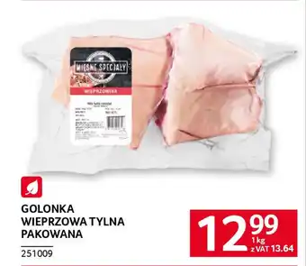 Selgros Golonka wieprzowa tylna pakowana oferta