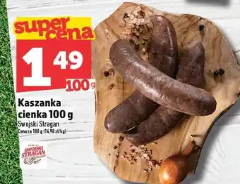 Topaz Kaszanka cienka 100g Swojski Stragan oferta