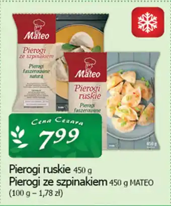 Cezar Delikatesy Pierogi ruskie / pierogi ze szpinakiem mateo oferta