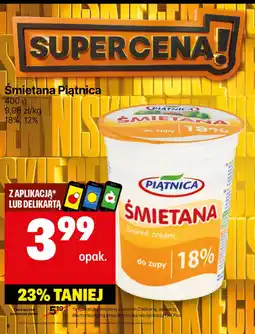 Delikatesy Centrum Śmietana Piątnica 18% 400g oferta