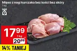 Delikatesy Centrum Mięso z nogi kurczaka bez kości bez skóry 1 kg Delikatesy Centrum oferta