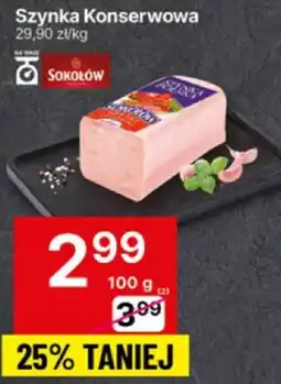 Delikatesy Centrum Szynka konserwowa Sokołów oferta