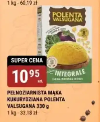 bi1 Pelnoziarnista mąka kukurydziana polenta valsugana oferta