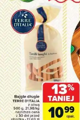 Carrefour Bajgle długie TERRE D'ITALIA z oliwą oferta