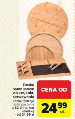 Carrefour Deska bambusowa do krojenia, serwowania oferta