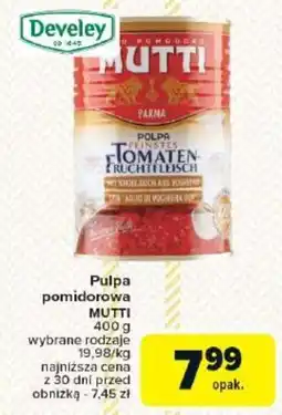 Carrefour Pulpa pomidorowa MUTTI oferta