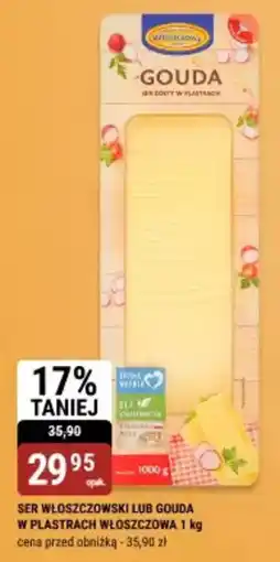 bi1 Ser włoszczowski lub gouda w plastrach włoszczowa oferta