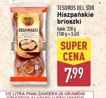 ALDI Tesoros del Sur Hiszpańskie brioszki oferta