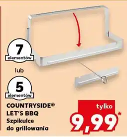 Kaufland COUNTRYSIDE LET’S BBQ Szpikulce do grillowania oferta