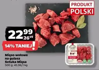 Netto Mięso wołowe na gulasz Sztuka Mięsa Netto oferta