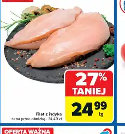 Carrefour Filet z indyka oferta