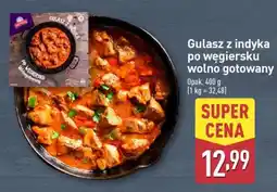 ALDI Gulasz z indyka po węgiersku wolno gotowany oferta