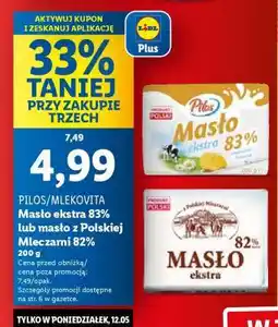 Lidl Pilos/Mlekovita Masło ekstra 83% lub masło z Polskiej Mleczarni 82% 200 g oferta