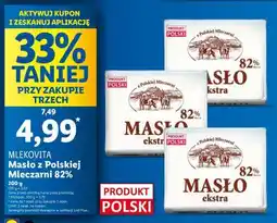 Lidl MLEKOVITA Masło z polskiej mleczarni 82% oferta