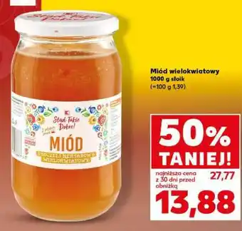 Kaufland Miód wielokwiatowy oferta