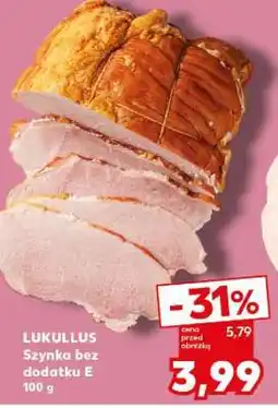 Kaufland LUKULLUS Szynka bez dodatku E 100 g oferta