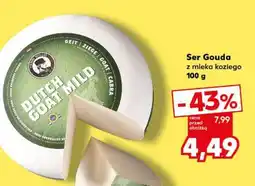 Kaufland Ser Gouda z mleka koziego 100 g oferta
