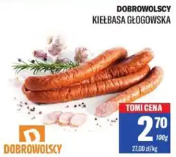 TomiMarkt Dobrowolscy kiełbasa głogowska oferta