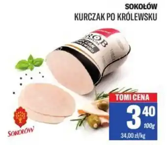 TomiMarkt Sokołów kurczak po królewsku oferta