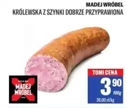 TomiMarkt Madej wróbel królewska z szynki dobrze przyprawiona oferta