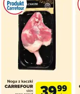 Carrefour Noga z kaczki Carrefour oferta