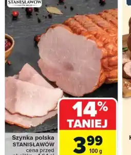 Carrefour Szynka polska Stanisławów oferta