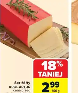 Carrefour Ser żółty Król Artur oferta