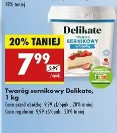 Biedronka Twaróg sernikowy naturalny Delikate oferta