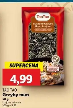 Lidl Grzyby mun krojone Tao oferta