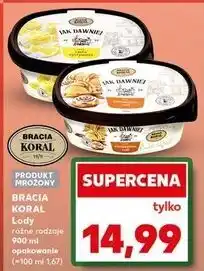 Kaufland Lody cinnamon roll Bracia Koral Jak Dawniej oferta
