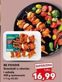 Kaufland Szaszłyk z chorizo i cebulą Be Foodie oferta